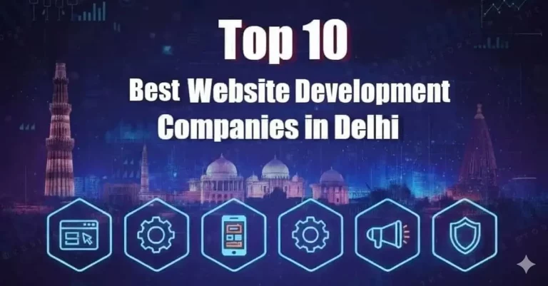 Best Website Development Companies in Delhi