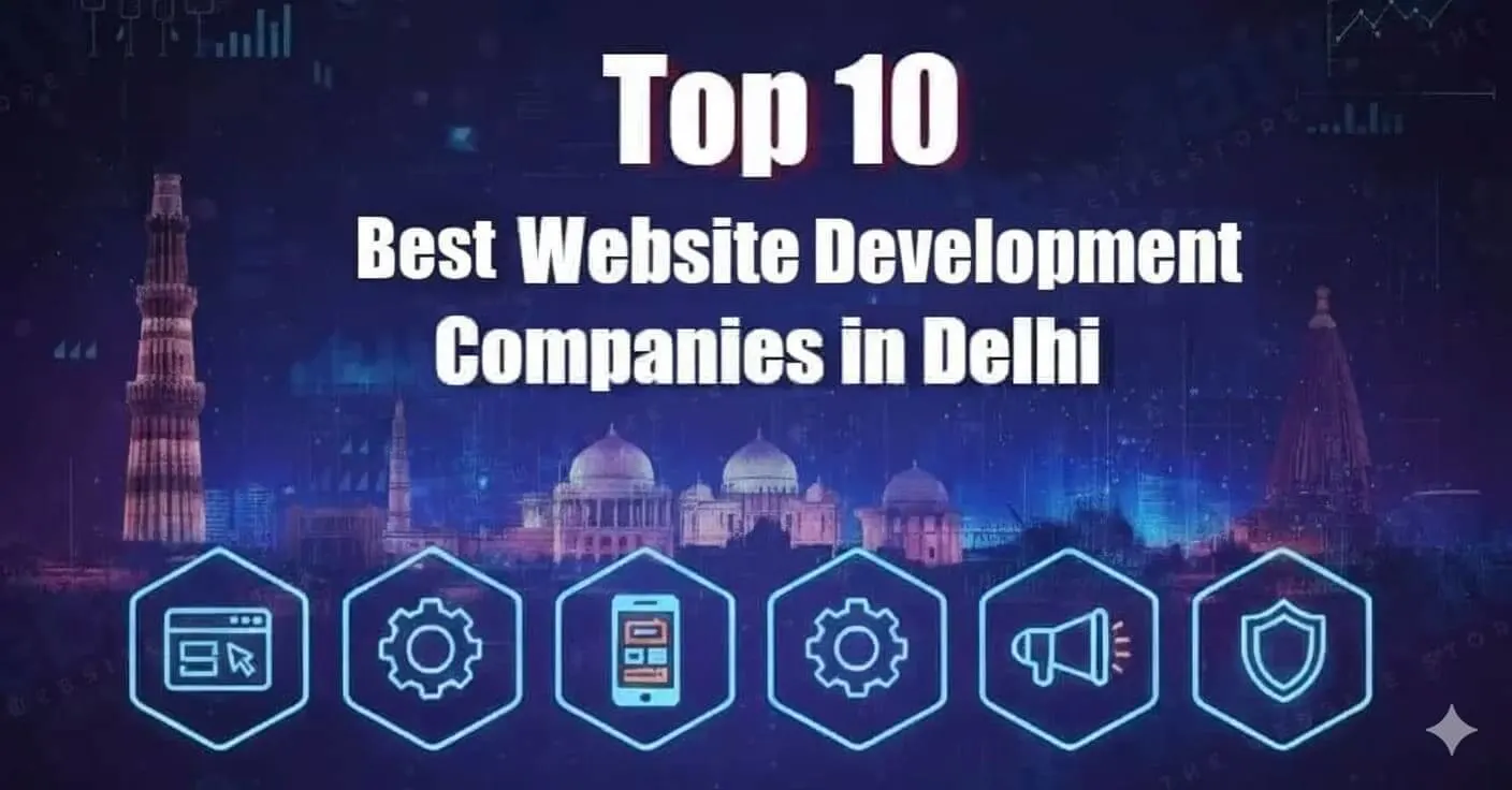 Best Website Development Companies in Delhi